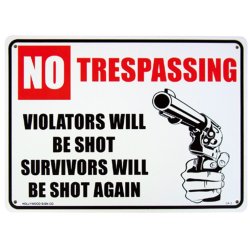 画像1: アメリカン雑貨 看板 プラスチックサインボード No Trespassimg Violators Will Be Shot CA-03
