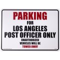 アメリカン雑貨 看板 プラスチックサインボード  L.A Post Officer Parking パーキング CA-38