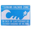アメリカン雑貨 看板 プラスチックサインボード 津波注意地区 CA-68