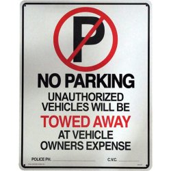 画像1: アメリカン雑貨 看板 プラスチックサインボード(Lサイズ) No Parking(Towed Away) CA-L01