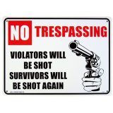 画像: アメリカン雑貨 看板 プラスチックサインボード No Trespassimg Violators Will Be Shot CA-03